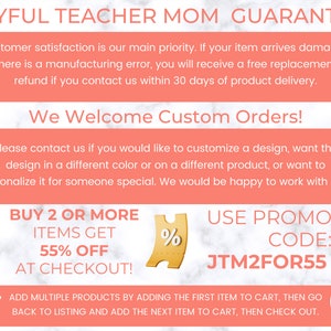 Może przedstawiać: Grafika w kolorze r&oacute;żowym i białym z tekstem "Joyful Teacher Mom Guarantee" i "We Welcome Custom Orders!"  Grafika zawiera r&oacute;wnież ofertę rabatową na zakup dw&oacute;ch lub więcej artykuł&oacute;w: "Buy 2 or More Items Get 55% Off at Checkout!"  Grafika zawiera r&oacute;wnież kod promocyjny: "Use Promo Code: JTM2FOR55".