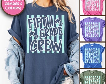 Crew pour enseignant de 5e année Chemise Comfort Colors® T-shirt pour enseignant de 5e année Esprit de rentrée pour le professeur de 5e année Cadeau assorti pour le personnel