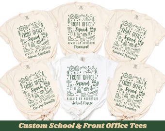 Front Office Squad Shirt, Personalized School Staff Comfort Colors® Shirt, Custom Office Staff Team Tee for Nurse Principal School Counselor