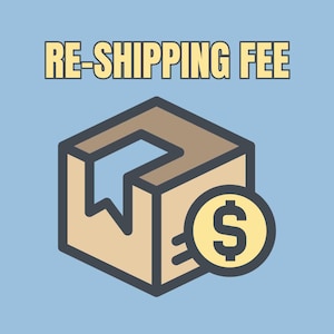 Re-Shipping Fee
