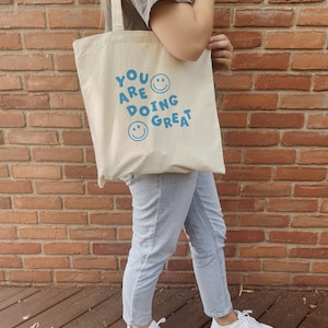 You Are Doing Great Smiley Tote Bag l Smiley Face Market Tote Bag l Minimalist Canvas Bag image 5