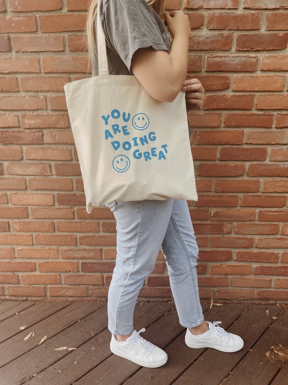 You Are Doing Great Smiley Tote Bag L Smiley Face Market Tote 