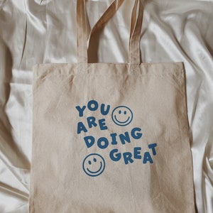 You Are Doing Great Smiley Tote Bag l Smiley Face Market Tote Bag l Minimalist Canvas Bag image 2