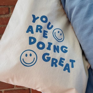 You Are Doing Great Smiley Tote Bag l Smiley Face Market Tote Bag l Minimalist Canvas Bag image 4