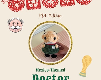 Mexico-Themed Doctor PDF Crochet Pattern | @cutestuffcrochet