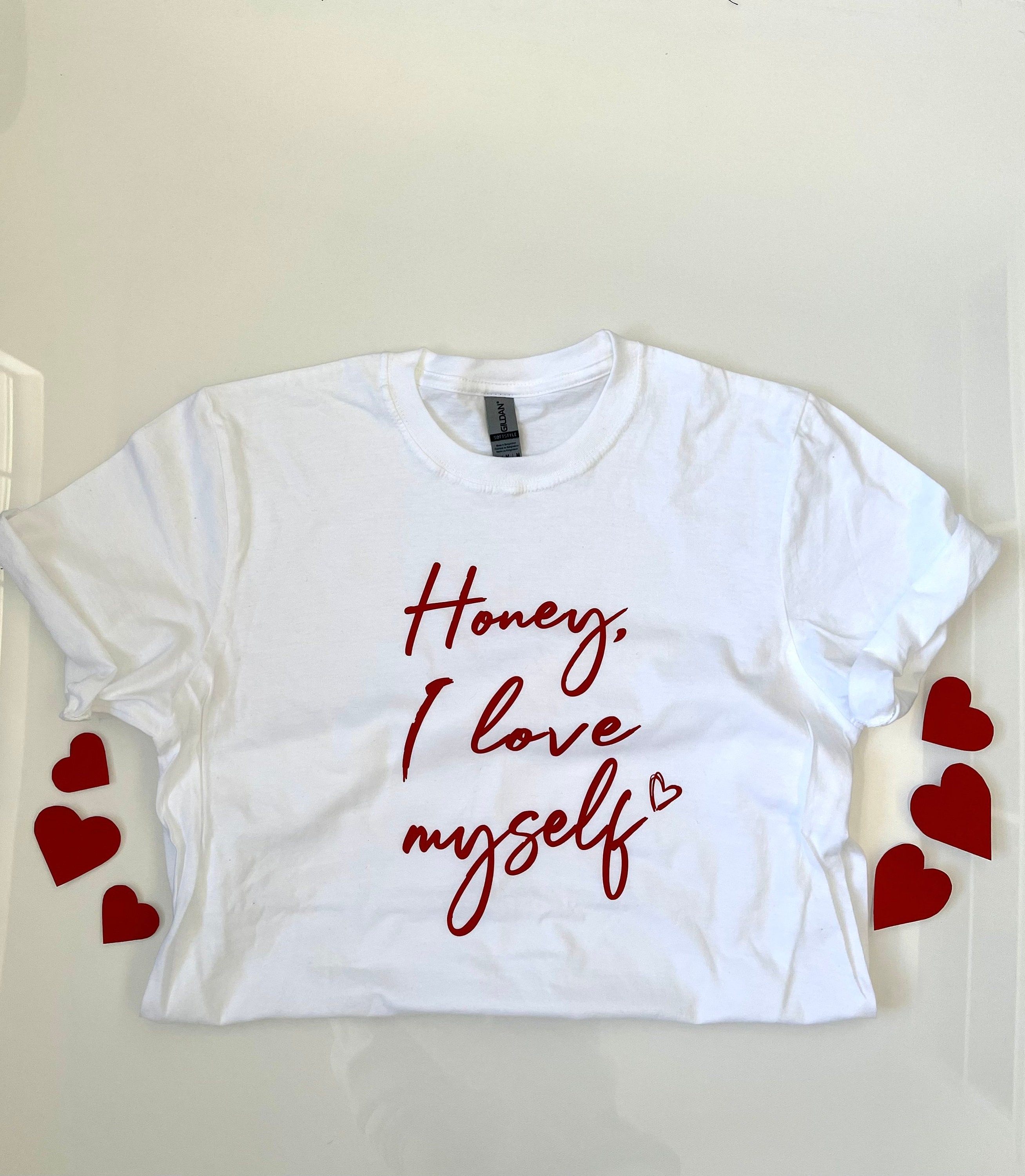 I love myself shirt Clearance