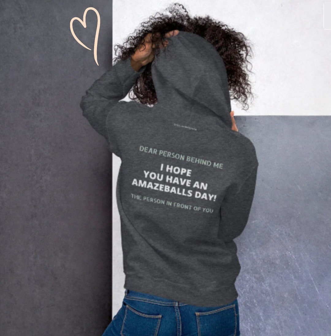 Dear person behind me hoodie grey Clearance