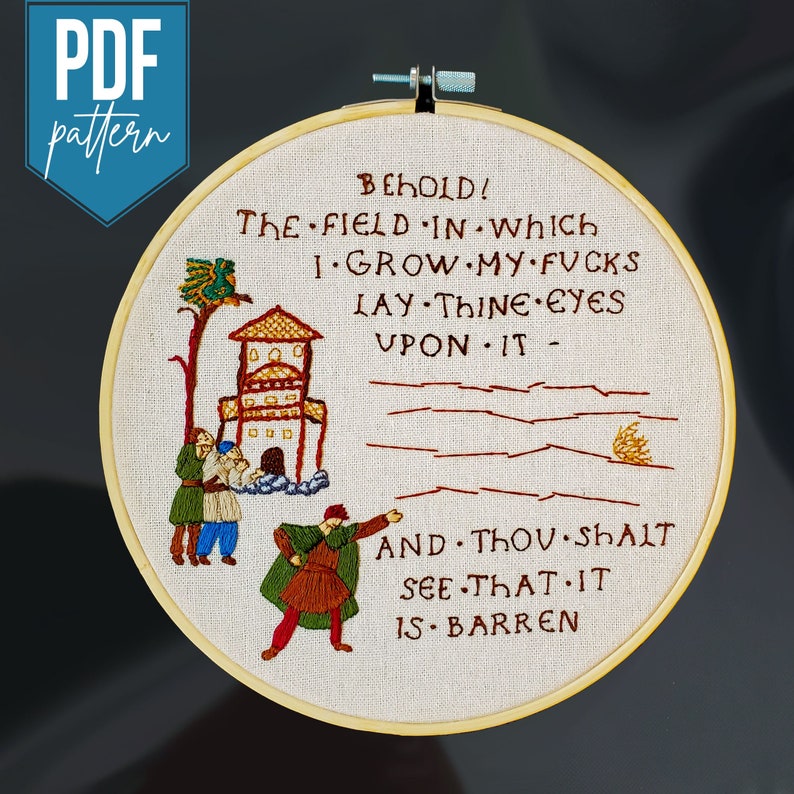 Behold the Field in Which I Grow My Fvcks Embroidery Pattern PDF image 1