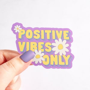 Positive Vibes Only Sticker, Good Vibes Retro Sticker, Die Cut Phone Sticker, Laptop Sticker