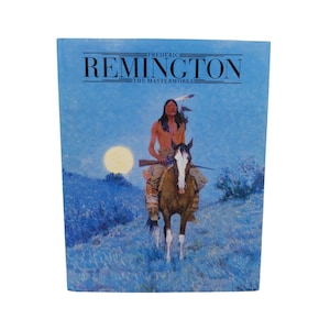 Remington The Masterworks, First Edition Hardcover 1988, Shapiro & Hassrick