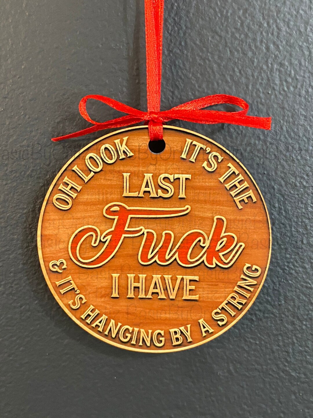 Funny Ornament, Gag Gift, Sarcastic Humor Ornament, Stocking Stuffer