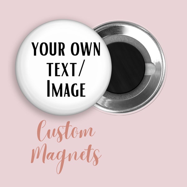 Customizable Magnet Pin, Design Your Own Pin Personalized Magnet, Custom Magnet Pin, Birthday Favors Pin, Custom Party Favors, Photo Pin