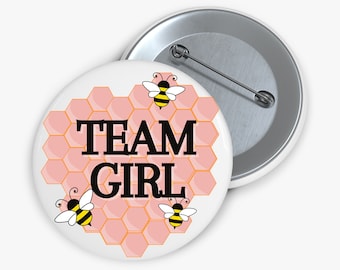 Gender Reveal, Pinback Button, Bee Themed Baby Shower Party Pins, Bee Hive Theme, Family Pins, Team Girl Party Favors, Baby Announcement