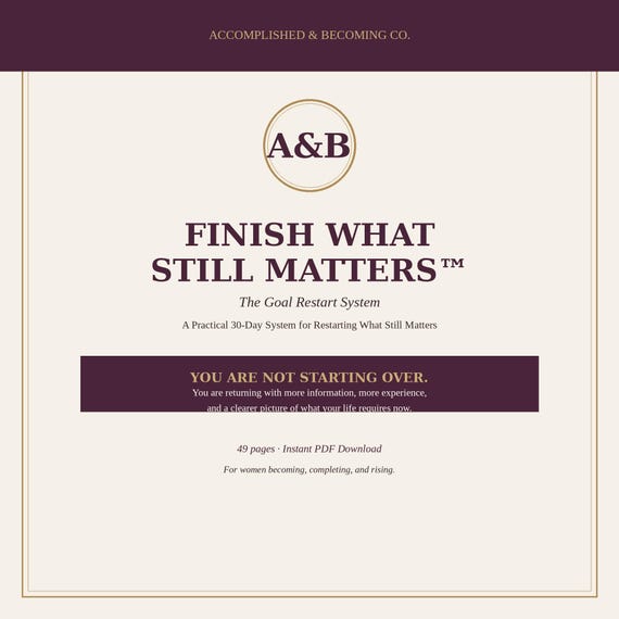 Finish What Still Matters™: The Goal Restart System — 49-Page Complete 30-Day Method (PDF)