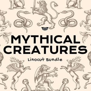 Op de afbeelding: Een beige achtergrond toont vintage illustraties van mythische wezens. De tekst "MYTHICAL CREATURES" staat in vette zwarte letters, met "Linocut Bundle" eronder. De illustraties omvatten een leeuw met een zwaard, slangen en gevleugelde herten.