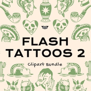 Peut inclure: Un graphique numérique présentant le texte FLASH TATTOOS 2 Clipart Bundle en noir, entouré d'un motif répétitif d'illustrations de tatouage vertes incluant des crânes, cactus, pipes, poignards et visages sur un fond crème.