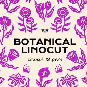 Botanical Linocut Art Bundle, Hand drawn Flowers Set, PNG Flowers, Vector Floral, Botanical Clipart, Wedding flowers, plants, Flower icons