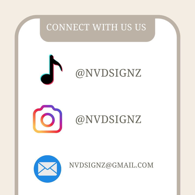 May include: Connect with us on social media.  Find us on TikTok at @NVDsignz, Instagram at @NVDsignz, or email us at NVDsignz@gmail.com.