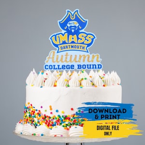 Digital College Bound or College Graduate Personalized Graduation Cake Topper, DIGITAL FILE ONLY, Class of 2024, Graduation decorations