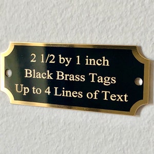Engraved Black Brass Plate Tags, 2 1/2 x 1 Inch Tag, Personalized Metal Plate, Engraved Plaque, Engraved Trophy Plate, Perpetual Plate