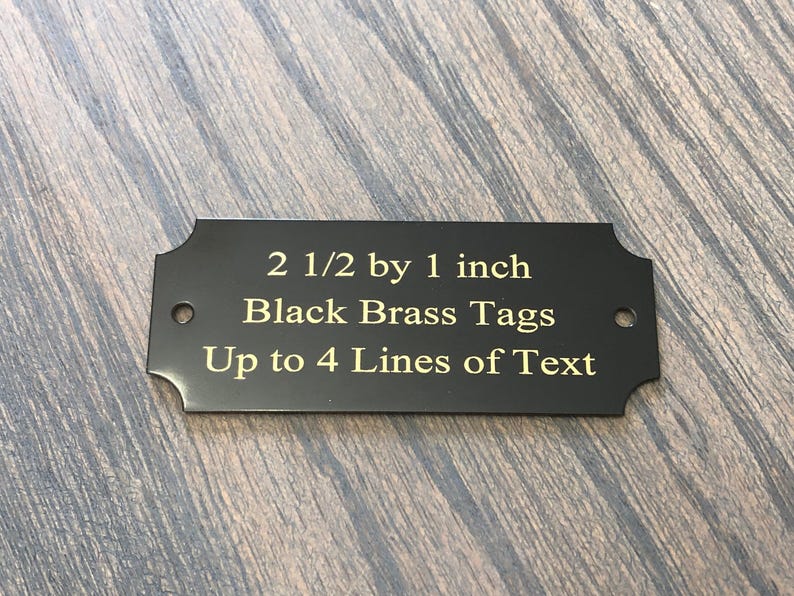 Engraved Black Brass Plate Tags, 2 1/2 x 1 Inch Tag, Personalized Metal Plate, Engraved Plaque, Engraved Trophy Plate, Perpetual Plate