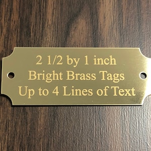 Engraved Bright Brass Plate Tags, 2 1/2 x 1 Inch Tag, Personalized Metal Plate, Engraved Plaque, Engraved Trophy Plate, Perpetual Plate