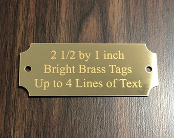 Engraved Brass Plate Tag, 2 1/2 x 1 Inch Bright Brass Tag, Personalized Metal Plate, Engraved Plaque, Engraved Trophy Plate, Perpetual Plate