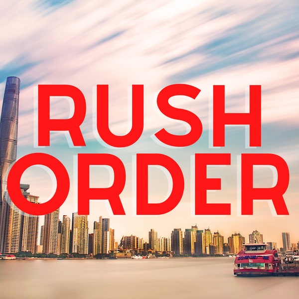 Rush My Order + Priority Mail Upgrade