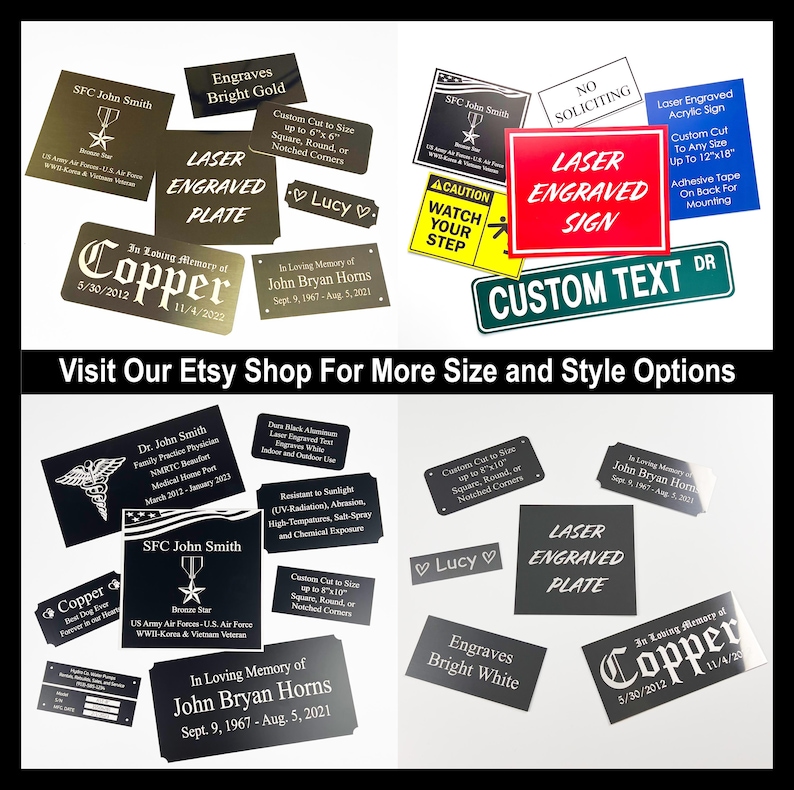 May include: A collection of laser-engraved plates and signs in various shapes and sizes. The signs feature text such as "Laser Engraved Plate," "Custom Text," and memorial inscriptions. Colors include black, gold, white, and red. The image also includes the text "Visit Our Etsy Shop For More Size and Style Options."