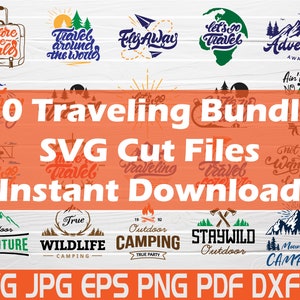 20 Travel Bundle Svg Cut Files Adventure Svg Bundle Travel Svg Travel Quote Svg Camping Svg Explore Svg Files For Cricut Instant Download
