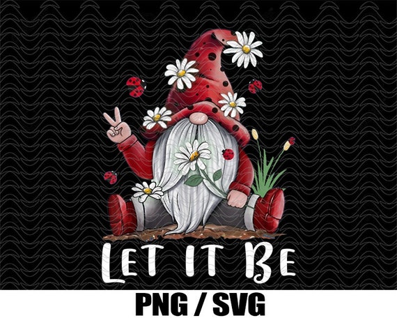 Download Let It Be Hippie Gnome Daisy Flower Baby Gnome Peace Hand Etsy PSD Mockup Templates