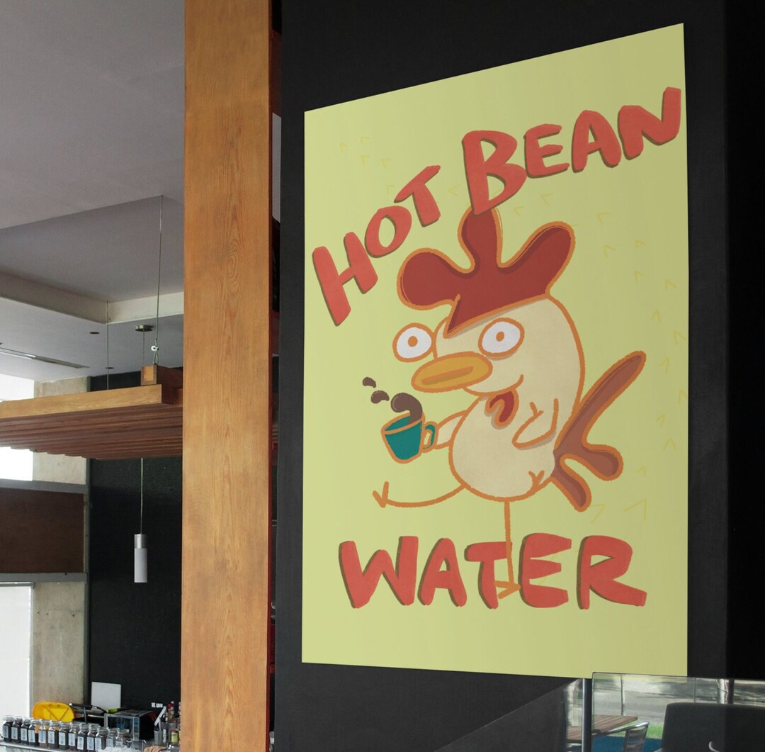 Hot Bean Water Coffee Shop Poster Barista Art Funny Chicken Etsy