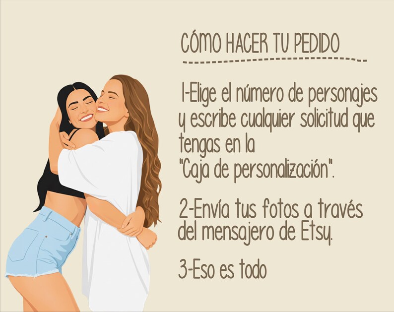May include: Illustration of two smiling women hugging. One woman has black hair and is wearing a black top and denim shorts. The other woman has long brown hair and is wearing a white top. Text in Spanish provides instructions.