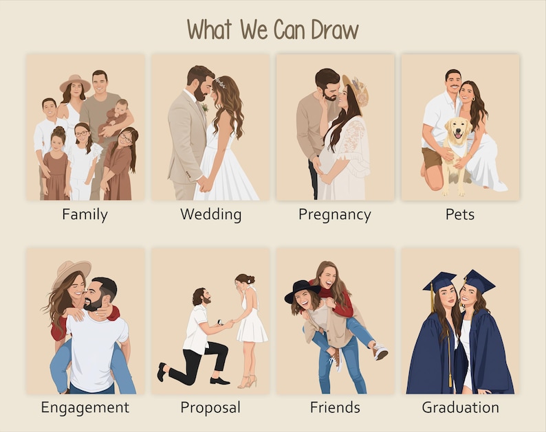 May include: An illustration with eight panels depicting various life events. The top row shows Family, Wedding, Pregnancy, and Pets. The bottom row features Engagement, Proposal, Friends, and Graduation. The text at the top reads "What We Can Draw."