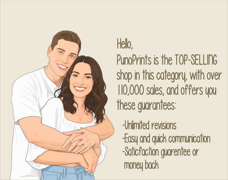 May include: Digital illustration of a smiling couple embracing. The woman wears a white top and the man a white t-shirt. Text on the background reads "Hello, PunoPrints is the TOP-SELLING shop..." with guarantees listed below.