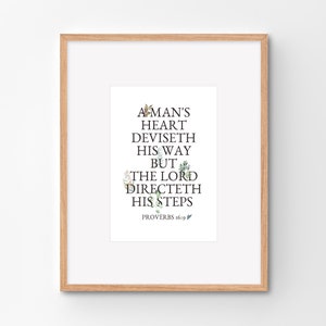 Proverbs 16:3, A man&#39;s heart deviseth his way but the LORD directeth his steps, Scripture Art, Bible Verse, Bible Quote