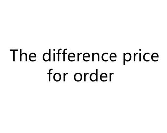 The difference price for order
