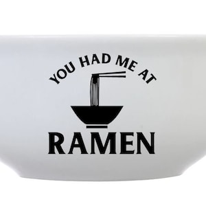 You had me at Ramen: Personalized Bowl, pasta lover, personalized gifts, non candy gift, gifts for him, gifts for her