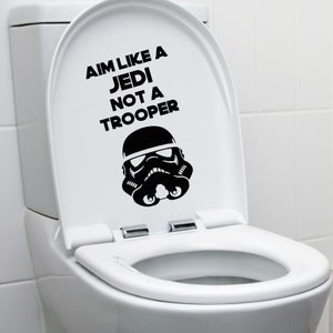 Aim like a Jedi not a Trooper-Toilet Sticker image 1