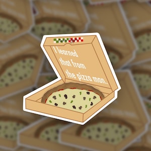 Puede incluir: Una pegatina de una caja de pizza con una rebanada de pizza dentro. La caja est&aacute; abierta y el texto "Eso lo aprend&iacute; del pizzero." est&aacute; impreso en el interior de la caja.