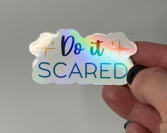 Do It Scared Vinyl Sticker, Mental Health Decal