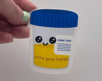 Urine Good Hands, Medical Humor, Nurse, Doctor, Stickers for Health Professionals