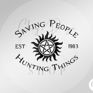 Supernatural Vinyl Decal, Saving People Hunting Things, Waterproof Vinyl sticker, Family Business