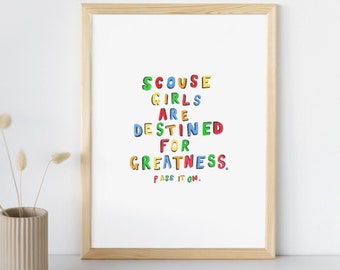 A3 'Scouse Girls Are Destined For Greatness' Art Print.