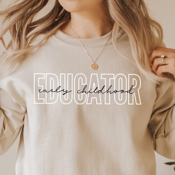 Frühkindliche Erzieherin Sweatshirt, Tagespfleger Pullover, ECE Geschenke, Frühkindliche Bildung, Kleinkind Lehrer Shirt, Unisex Rundhalsausschnitt