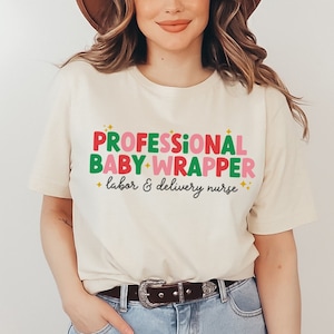 Labor and Delivery Nurse Shirt, Christmas L&D Nurse Tee, Registered Nurse Christmas Gift, Hospital Party Tshirt, Cute Nurse Gifts