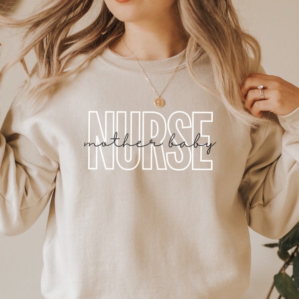 Mother Baby Nurse Sweatshirt, Postpartum RN Gift, Nursing School Grad, Clinicals Shirt, Baby Nurse, Unisex Crewneck Sweater