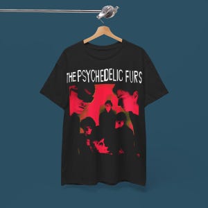 The Psychedelic Furs Tshirt