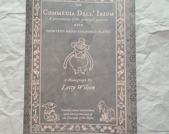 The Commedia Dell' Irium