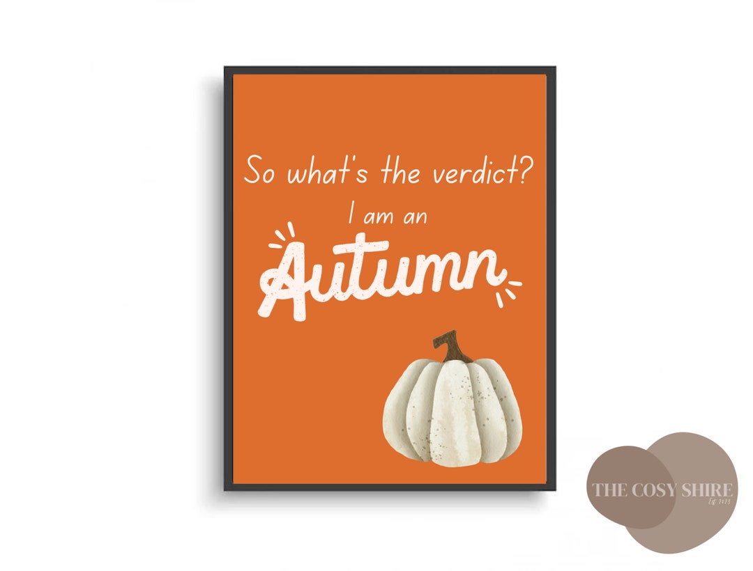 I Am an Autumn Digital Download Wall Print Gilmore Girls Etsy